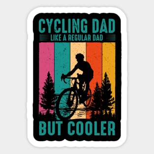 Cyclist Father's Day Funny Cycling Dad Bike Rider & Cyclist Sticker